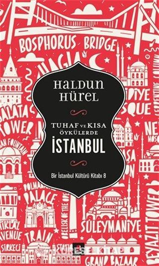 Tuhaf ve Kısa Öyküler İstanbul