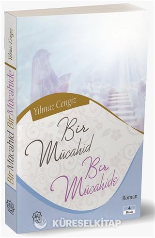 Bir Mücahid ve Bir Mücahide