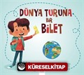 Dünya Turuna Bir Bilet