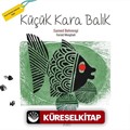 Küçük Kara Balık