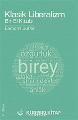 Klasik Liberalizm Bir El Kitabı