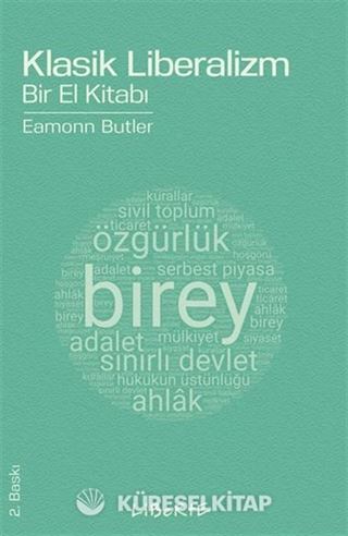 Klasik Liberalizm Bir El Kitabı