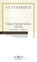 Yaşlı Denizcinin Ezgisi (İngilizce-Türkçe) (Ciltli)
