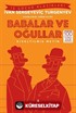 Babalar ve Oğullar (Kısaltılmış Metin)