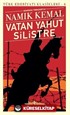 Vatan Yahut Silistre (Günümüz Türkçesiyle)