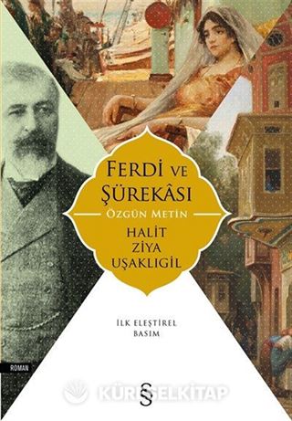 Ferdi ve Şürakası (Özgün Metin)