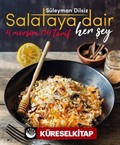 Salataya Dair Her Şey