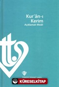 Kur'an-ı Kerim Açıklamalı Meali Orta Boy (Metinsiz)