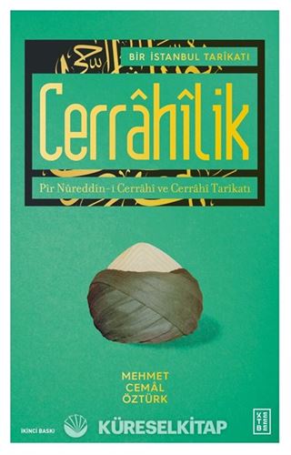 Bir İstanbul Tarikatı Cerrahilik