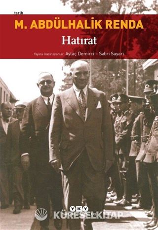 Mustafa Abdülhalik Renda - Hatırat