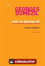 Mit ve Destan III Roma Tarihleri