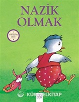 Yararları Dizisi - Nazik Olmak
