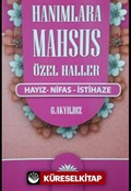 Hanımlara Mahsus Özel Haller