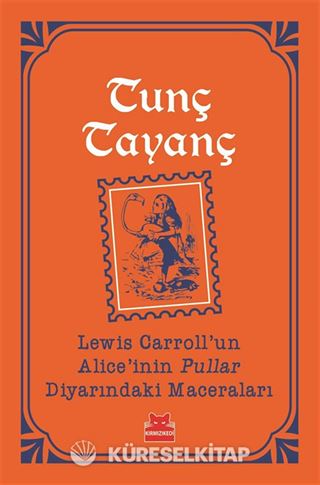 Lewis Carroll'un Alice'inin Pullar Diyarındaki Maceraları