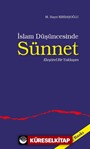 İslam Düşüncesinde Sünnet / Eleştirel Bir Yaklaşım