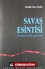 Savaş Esintisi-Sömürünün Gerçeği