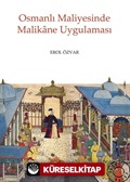 Osmanlı Maliyesinde Malikane Uygulaması