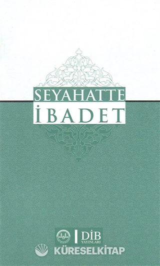 Seyahatte İbadet