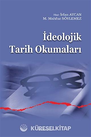 İdeolojik Tarih Okumaları