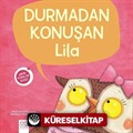 Minik Adımlar / Durmadan Konuşan Lila