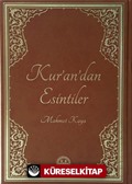 Kur'an'dan Esintiler