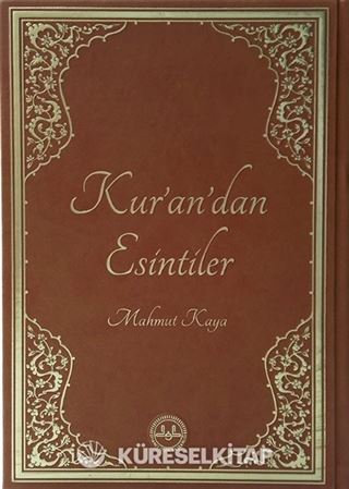 Kur'an'dan Esintiler