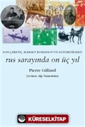 Rus Sarayında On Üç Yıl