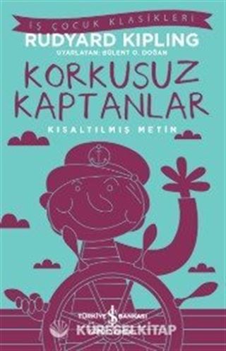 Korkusuz Kaptanlar (Kısaltılmış Metin)