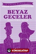 Beyaz Geceler (Kısaltılmış Metin)