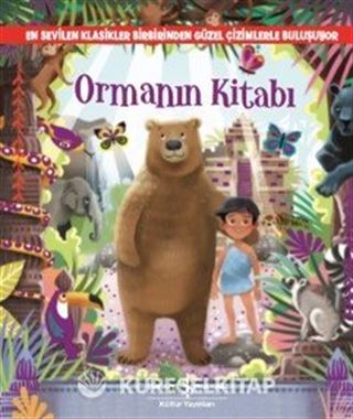 Ormanın Kitabı (Resimli Klasikler)