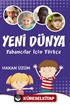 Yeni Dünya Yabancılar İçin Türkçe