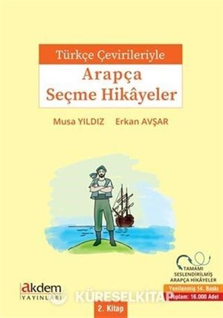 Türkçe Çevirileriyle Arapça Seçme Hikayeler 2