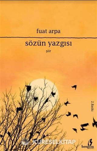 Sözün Yazgısı