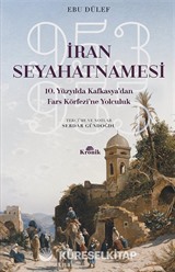 İran Seyahatnamesi 10. Yüzyılda Kafkasya'dan Fars Körfezi'ne Yolculuk, 953-955