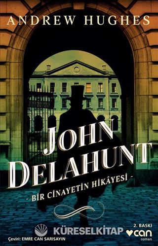 John Delahunt / Bir Cinayetin Hikayesi