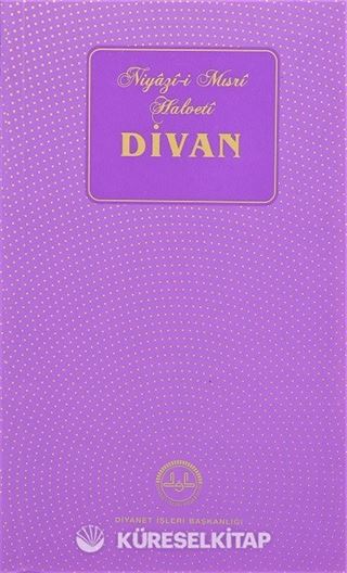 Niyazi-i Mısri Halveti Divanı