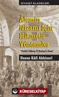 Alemin Nizamı İçin Hikmetli Yöntemler