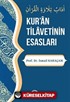 Kur'an Tilavetinin Esasları