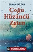 Çoğu Hüzündü Zaten