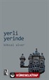 Yerli Yerinde