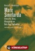 Marx Sınırlarda Etnisite, Ulus, Ulusçuluk ve Batı Dışı Toplumlar