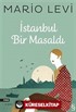 İstanbul Bir Masaldı