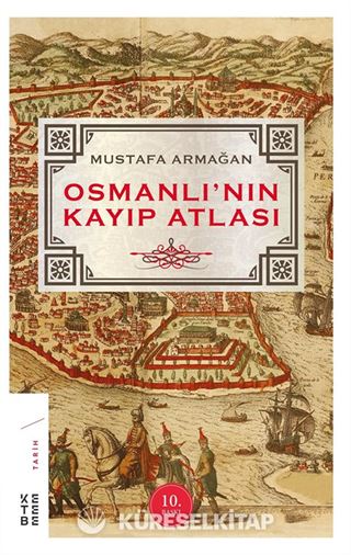 Osmanlı'nın Kayıp Atlası