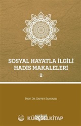 Sosyal Hayatla İlgili Hadis Makaleleri 2
