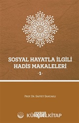 Sosyal Hayatla İlgili Hadis Makaleleri 1
