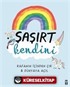 Şaşırt Kendini