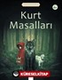 Kurt Masalları / Değerli Masallar Kolleksiyonları
