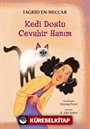 Kedi Dostu Cevahir Hanım