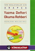 Yeni Başlayanlar İçin Arapça Yazma Defteri Okuma Rehberi