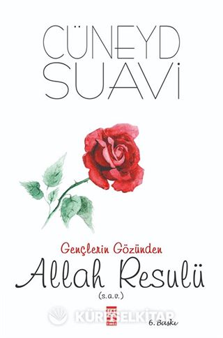 Gençlerin Gözünden Allah Resulü